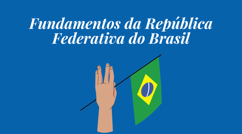 fundamentos-da-Republica-Federativa-do-Brasil