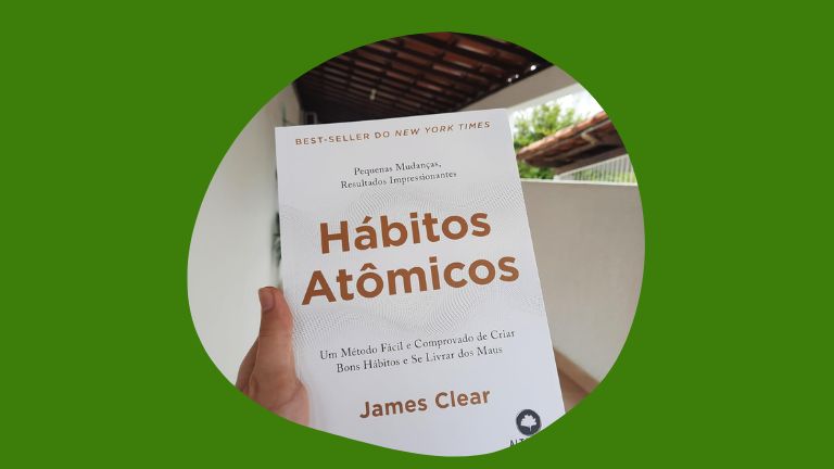 Livro Hábitos Atômicos: razões para você ler